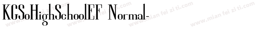 KGSoHighSchoolEF Normal字体转换